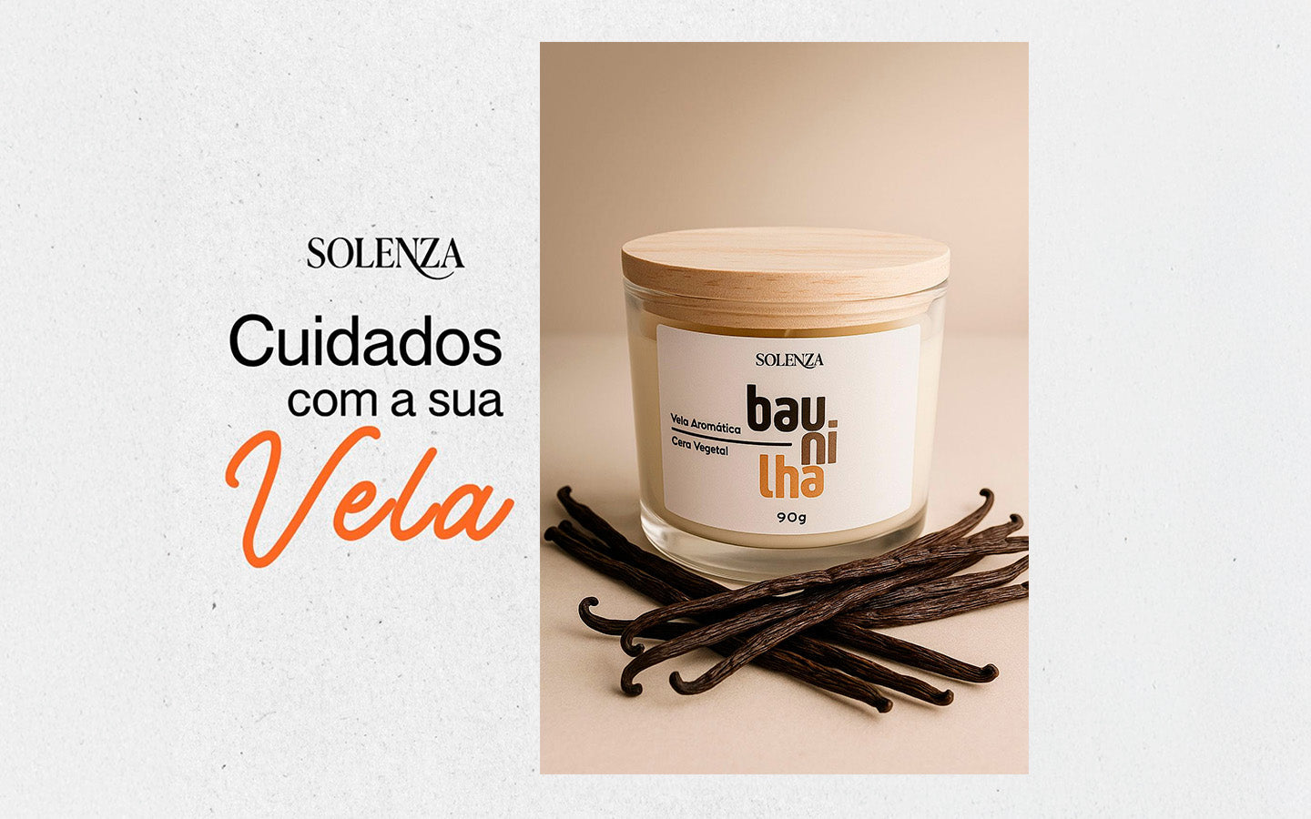 Cuidados com a Vela Artesanal: pequenos gestos que transformam a experiência
